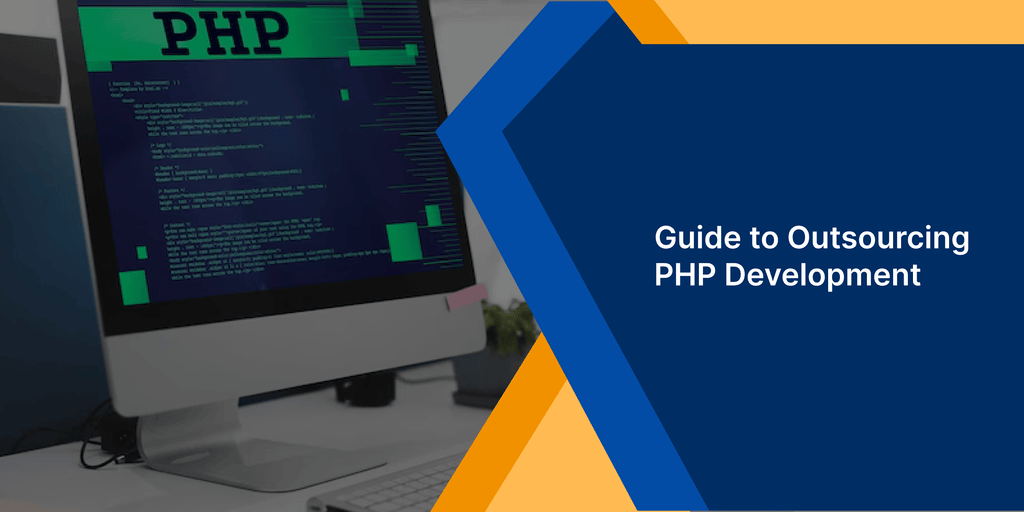 Banner Image for a guide to PHP development outsourcing